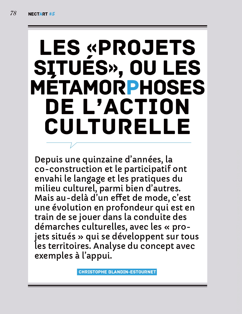 2017 – Les « Projets Situés », Ou Les Métamorphoses De L’action Culturelle – Christophe Blandin Estournet Page 0002
