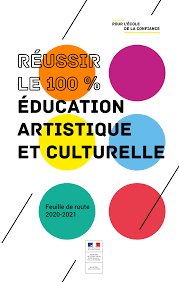 2020 – Réussir Le 100% Éducation Artistique Et Culturelle.