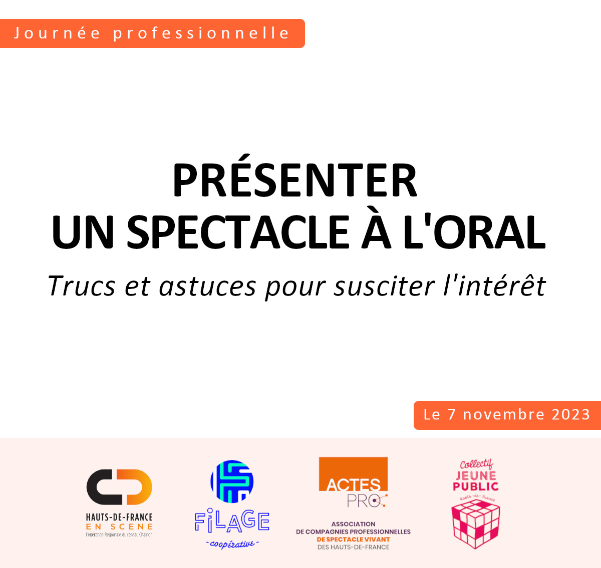 Journée Professionnelle – Présenter Un Spectacle à L’oral – Trucs Et Astuces Pour Susciter L’intérêt